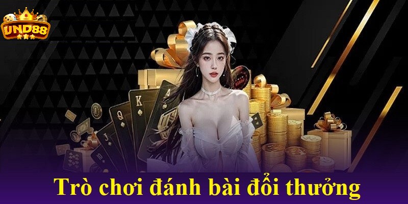 Trò chơi đánh bài đổi thưởng