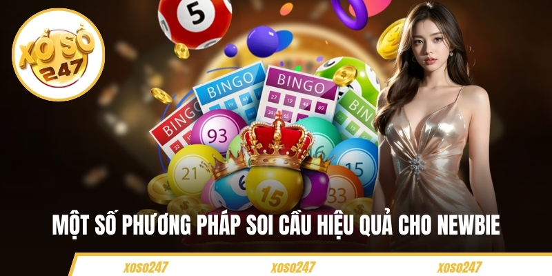 Một số phương pháp soi cầu hiệu quả cho newbie